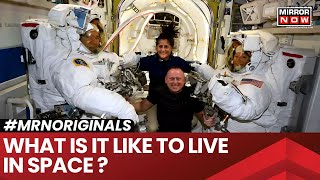 Sunita Williams  Butch Wilmore  NASA  Here’s What It’s Like To Live In Space [upl. by Natty19]