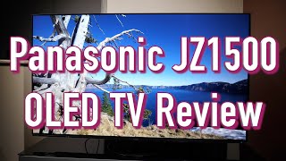 Panasonic JZ1500 OLED TV Review Is this the Home Cinema Screen of the Year [upl. by Eciral]