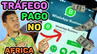 Como Fazer TRÁFEGO PAGO no WHATSAPP BUSINESS  Angola  Cabo Verde  Moçambique [upl. by Ellehcram750]