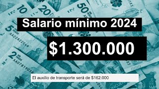 Salario mínimo para 2024 será de 1300000 [upl. by Roos]