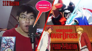 TOHYAS RESOLVE  Cardfight Vanguard overDress Episode 24 REACTION [upl. by Nij203]