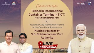 LIVE  Dedication of Tuticorin International Container Terminal at VOChidambaranar Port 16092024 [upl. by Osmo]