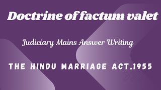 Doctrine of factum valet  Hindu Marriage act  Mains Answer writing [upl. by Etteyniv]