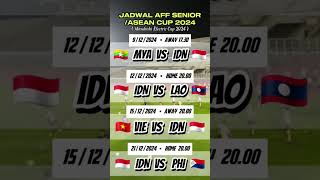 Catat JADWAL AFF  ASEAN CUP SENIOR 2024  mitsubishi electric cup timnas timnasindonesia [upl. by Trocki499]