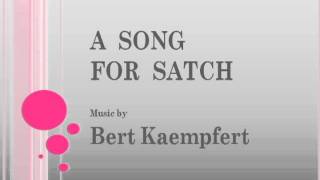 Bert Kaempfert  A Song For Satch [upl. by Arri]