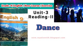 Class 9 English  Unit3 ReadingII  Dance  Exercise royalzenithvlogs4203 [upl. by Cod]