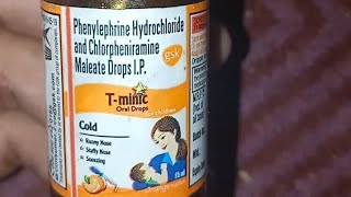 Tminic FEVER 0 to 7 months Phenylephrine Hydrochloride And Chlorpheniramine Maleate Drops IP [upl. by Airdnalahs967]