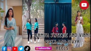 Ramya sweetie and vinni voxx and Divya reels 🦋✨💕🌈vinnivoxxofficial Ramyasweetie [upl. by Melone]