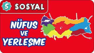 Nüfus ve Yerleşme  5 Sınıf Sosyal evokul Kampı [upl. by Ainotna]