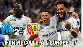 🔴 RÉSUMÉ MARSEILLE  LENS 21  LOM RECOLLE A LEUROPE  BUT DAUBAMEYANG ET GUEYE [upl. by Tidwell]