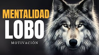 Mentalidad de Lobo Cómo Superar Cualquier Desafío y Ganar [upl. by Rush]