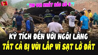 TIN VUI NHẤT BÃO SỐ 3 CẢ 1 NGÔI LÀNG BỊ CHÔN VÙI ĐÓN KỲ TÍCH KO NGỜ  SỰ THẬT BÃO SỐ 4 VÀO VN [upl. by Aynodal]