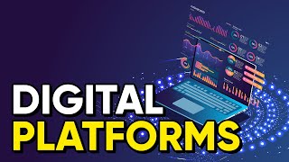 Digital Platforms [upl. by Strong]