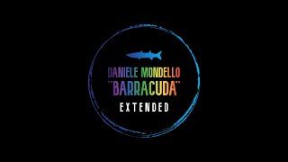 DANIELE MONDELLO Barracuda Extended [upl. by Seroka]