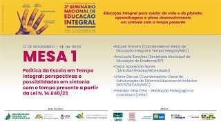 3º Seminário Nacional de Educação Integral  1211 [upl. by Lladnyk]