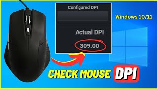 How to Check Your Mouse DPI in Windows 1011 PC [upl. by Maples]