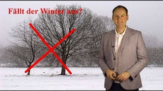 Fällt der Winter 201819 aus Müssen wir auf Schnee und Frost verzichten Mod Dominik Jung [upl. by Jermyn]