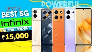 Top 3 Best New 5G INFINIX Phones Under ₹15000 [upl. by Micheil]