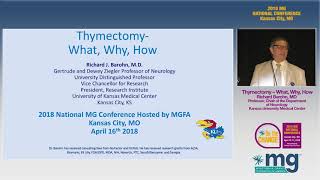 2018 MG Conference  Thymectomy  What Why How [upl. by Ttevi]