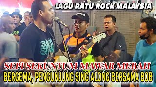 SEPI SEKUNTUM MAWAR MERAH Bergema Suara Penonton Bila Bob Ajak Semua Nyanyi Bersama Memang Meriah [upl. by Aivle]