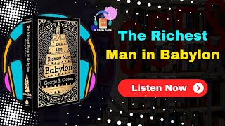 The Richest Man in Babylon  Summary of the Book  George S Clason [upl. by Tanitansy]