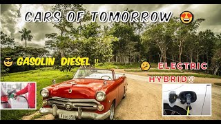 Cars of Tomorrow 😎 Gasolin Diesel Electric Hybrid 🚖 [upl. by Reames986]