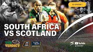 Springboks Avoid Scare At Murrayfield As Southern Hemisphere Dominate  The Verdict S2 Ep01 [upl. by Ave304]