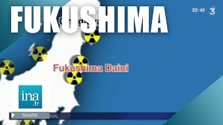 Alerte nucléaire à Fukushima  Archive INA [upl. by Waylen]