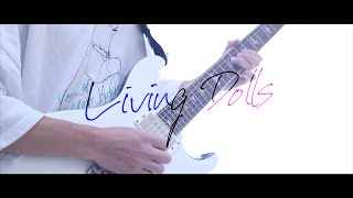 ONE OK ROCK  Living Dolls  Guitar Playthrough Cover【弾いてみた】 [upl. by Ches]