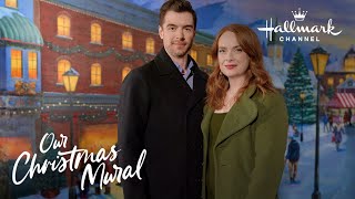 Preview  Our Christmas Mural  Starring Alex PaxtonBeesley and Dan Jeannotte [upl. by Tobye]