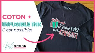 Utiliser du Infusible Ink sur du coton ou des tissus foncés [upl. by Esinel989]