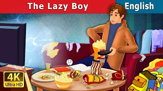 The Lazy Boy Story  Stories for Teenagers  EnglishFairyTales [upl. by Japheth]