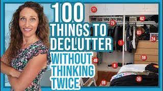 100 Things to Declutter Now [upl. by Aener899]