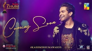 Kashmir 7th HUM Awards  Asim Azhar  Alamgir  Teaser  HUM Awards  HUM TV [upl. by Osyth172]