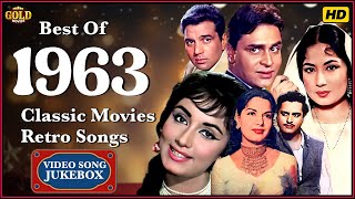 Best Of 1963 Movies Retro Songs In Colour Video Songs Jukebox  Superhits Songs [upl. by Einahpad]