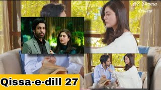 QissaeDil  last Episode 27 reviews 19th September 2024   Azfar Rehman amp Hina Afridi NS Drama [upl. by German]