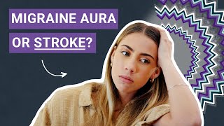 Migraine Aura or Stroke How to Tell the Difference [upl. by Nifares]