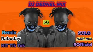 REMIX RABODAY LAKAY 2024 BY DJ DEDNEL MIX OFFICIEL [upl. by Elreath513]