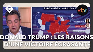 Donald Trump  les raisons d’une victoire écrasante  L’édito de Patrick Cohen C à vous06112024 [upl. by Ssur459]