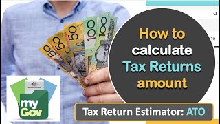 How to calculate tax return in Australia 2021  ATO tax estimator [upl. by Nnylhsa]