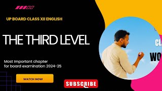 The third level • Class XII English full explanation in simple Hindi language [upl. by Ahsinauq235]