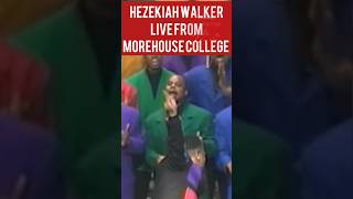 Hezekiah Walker amp The Love Fellowship Crusade Choir Live at Morehouse College gospel 90s shorts [upl. by Berlinda]