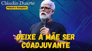 Quando Casar Deixe a Mãe Ser Coadjuvante  Pr Cláudio Duarte [upl. by Wilkins150]