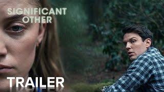 SIGNIFICANT OTHER  Official Trailer  Paramount Movies [upl. by Ibbed]