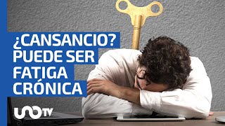 Fatiga crónica ¿por qué sientes cansancio todo el tiempo y señales de alerta [upl. by Latrice]