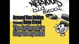 Armand Van Helden presents Deep Creed  The Anthem Circle Mix [upl. by Wappes]