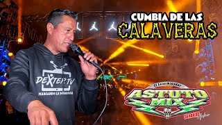 Tema Estreno  La Cumbia De Las Calaveras Al Estilo y El Sabor De Sonido Astuto Mix [upl. by Olihs]