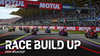 MotoGP Race Build Up  2024 DutchGP [upl. by Stamata]