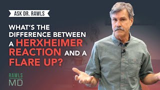 Whats the Difference Between a Herxheimer Reaction and a Flare Up [upl. by Alderman]