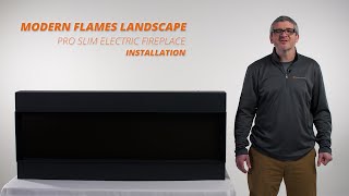 How to Install the Modern Flames Landscape Pro Slim Series Electric Fireplace [upl. by Danni]